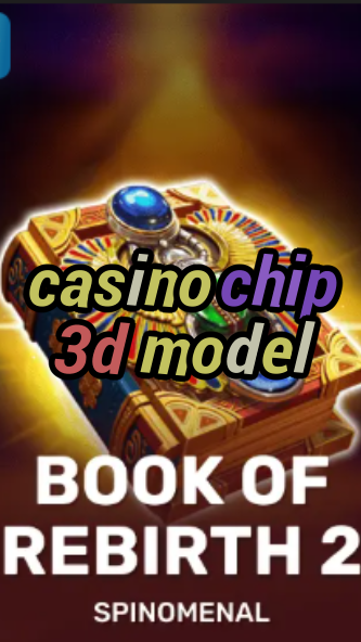 casino chip 3d model-trdjkmsxjksdss.com